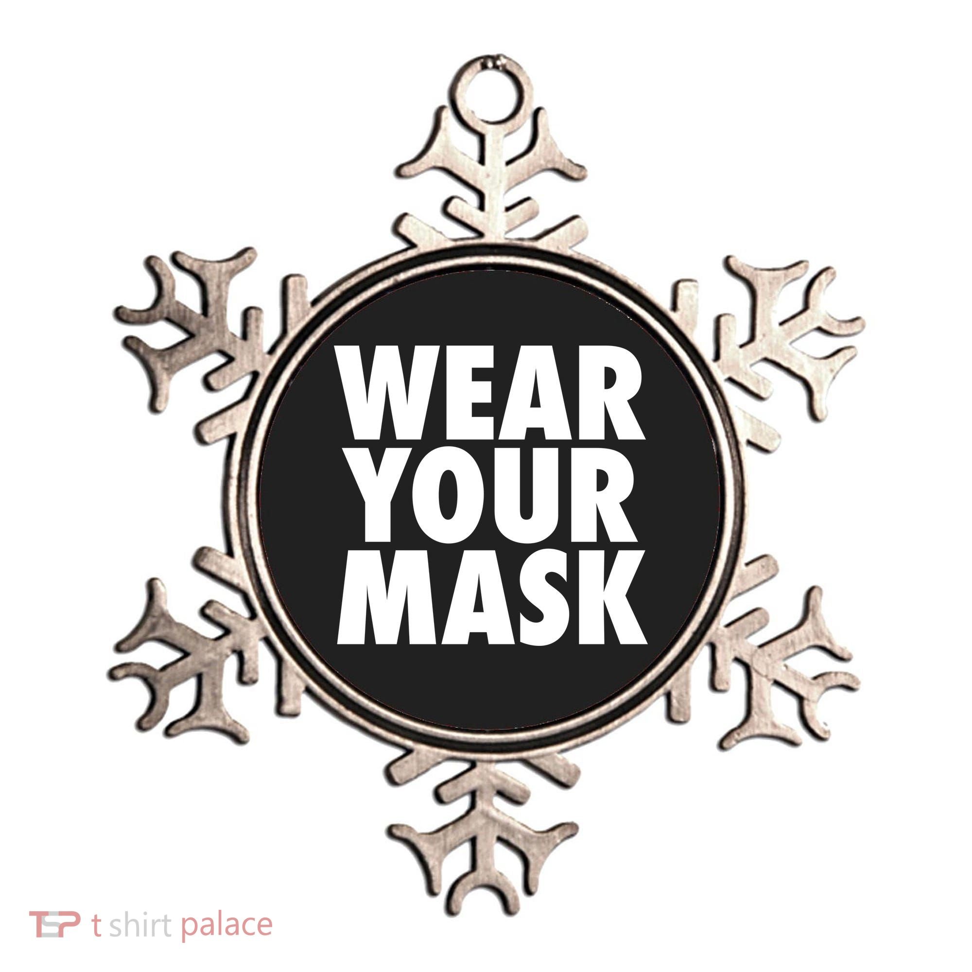 Wear Your Mask Ornament