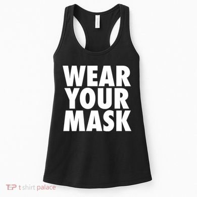Wear Your Mask Women's Tank Top