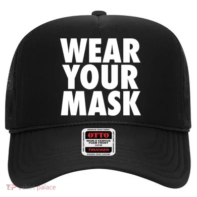 Wear Your Mask Hat