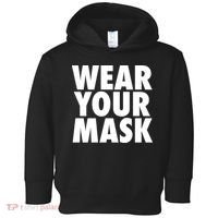 Wear Your Mask Toddler Hoodie thumb 0