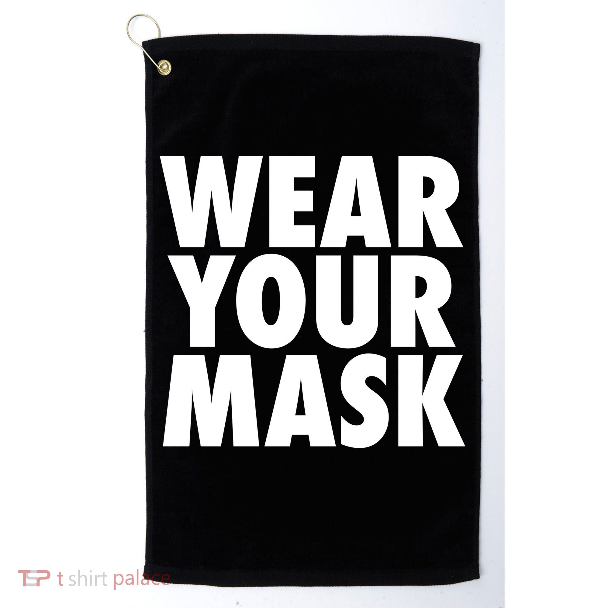 Wear Your Mask Golf Towel