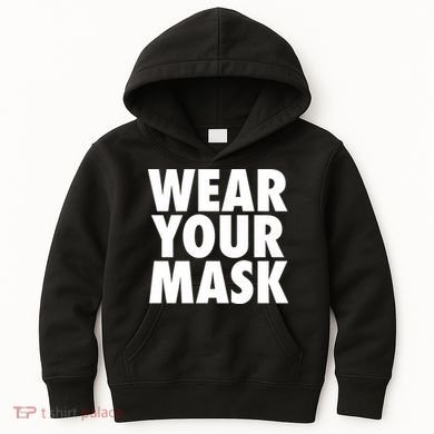 Wear Your Mask Kids Hoodie