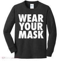 Wear Your Mask Kids Long Sleeve Shirt thumb 0