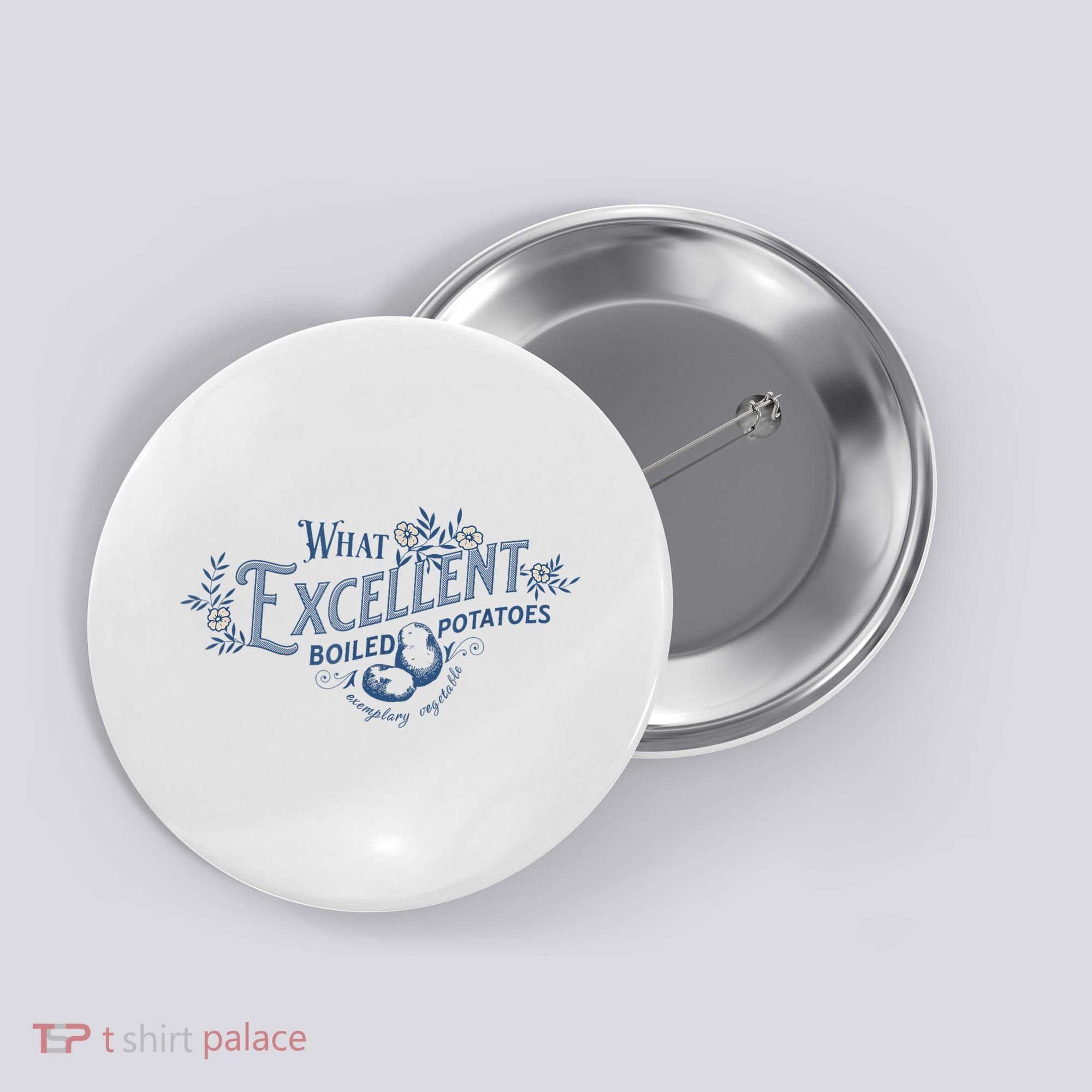 What Excellent Boiled Potatoes Meme Funny Book Lovers Button