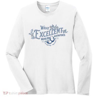 What Excellent Boiled Potatoes Meme Funny Book Lovers Women's Long Sleeve Shirt