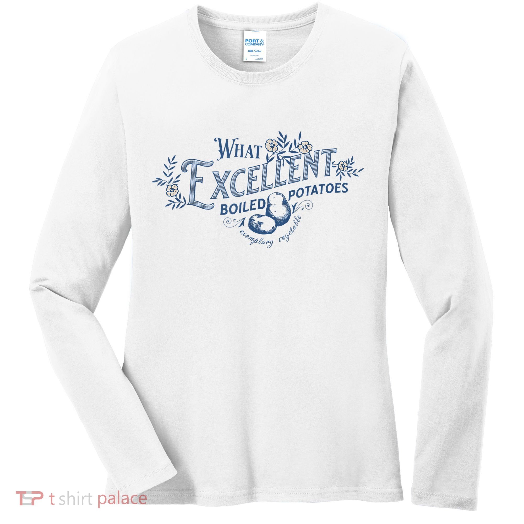 What Excellent Boiled Potatoes Meme Funny Book Lovers Women's Long Sleeve Shirt