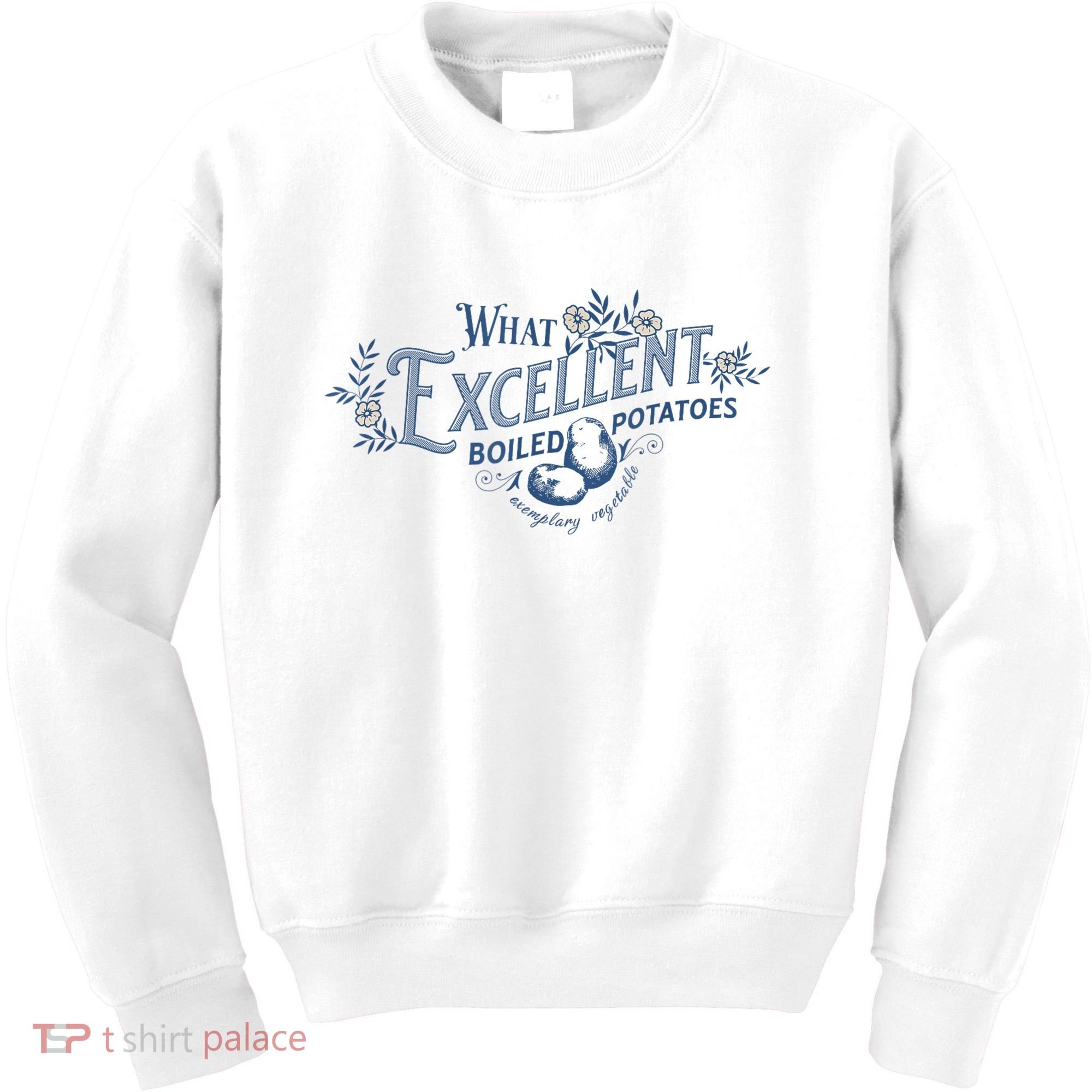 What Excellent Boiled Potatoes Meme Funny Book Lovers Kids Sweatshirt