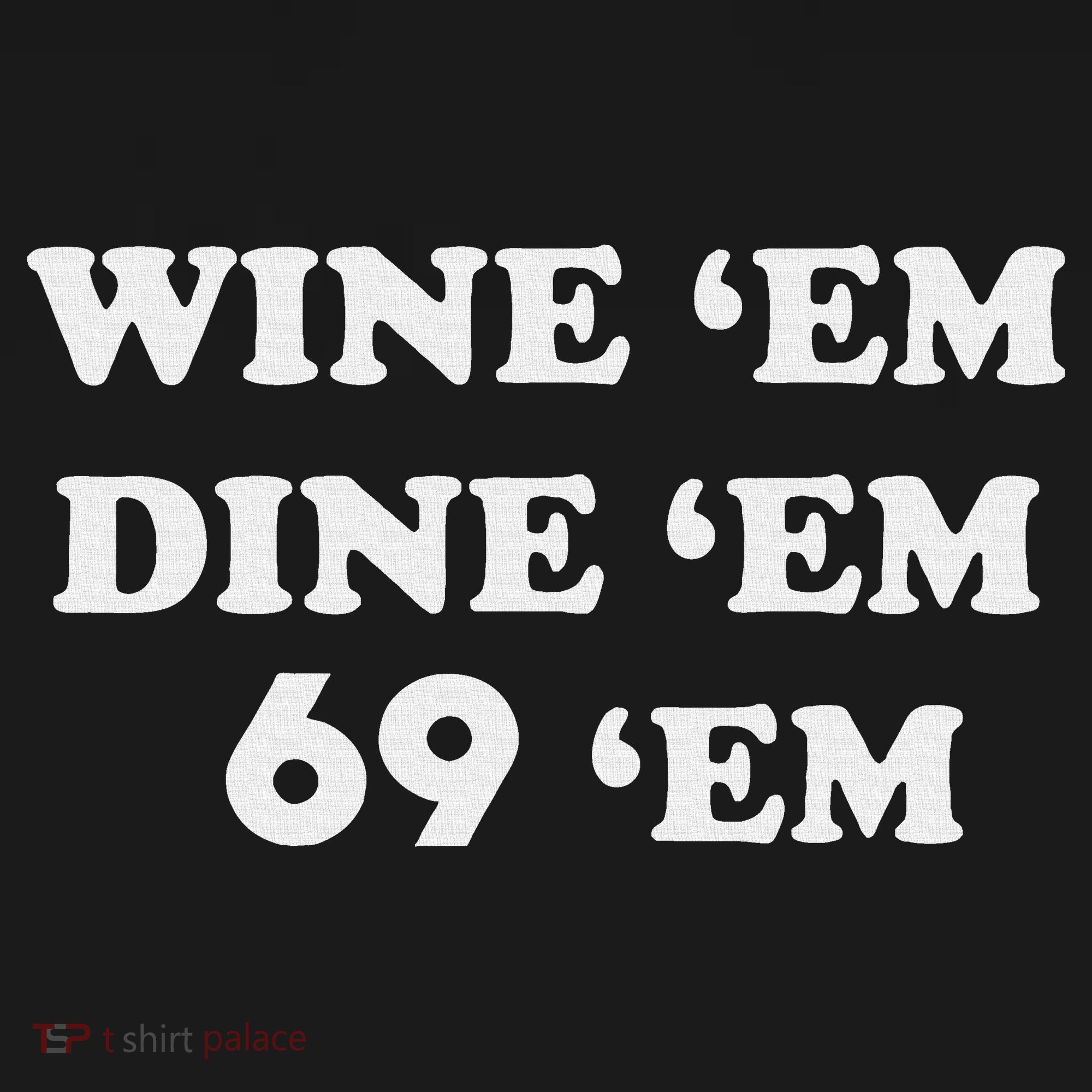 Wine 'em Dine 'em 69 'em Apron