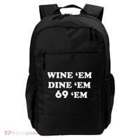 Wine 'em Dine 'em 69 'em Backpack thumb 0