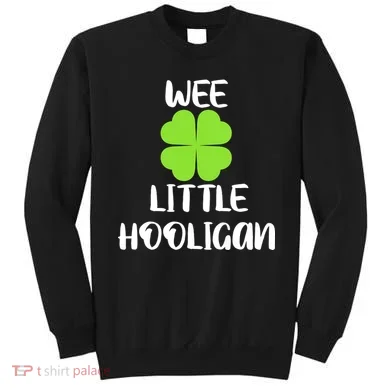 Wee Little Hooligan Sweatshirt