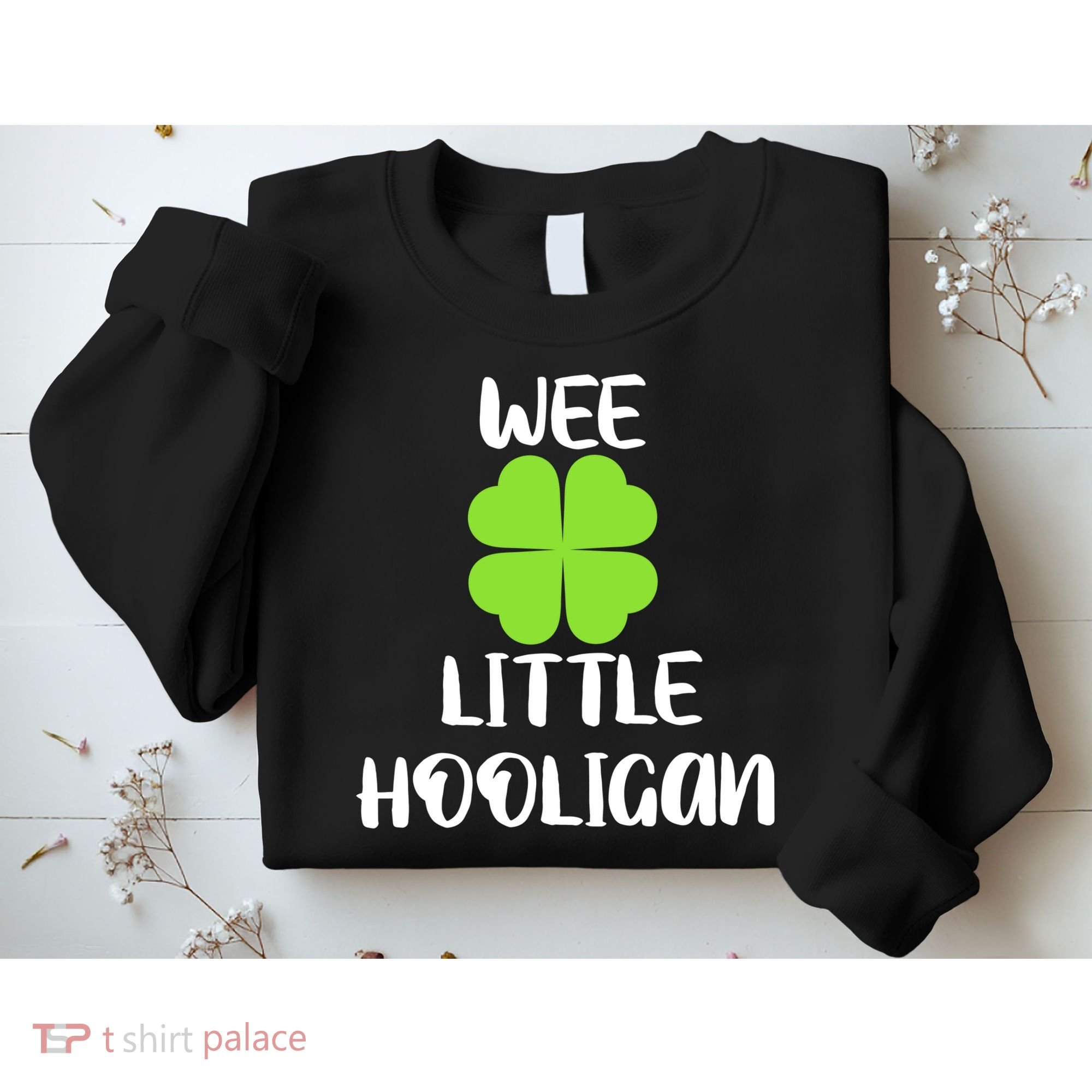 Wee Little Hooligan Sweatshirt