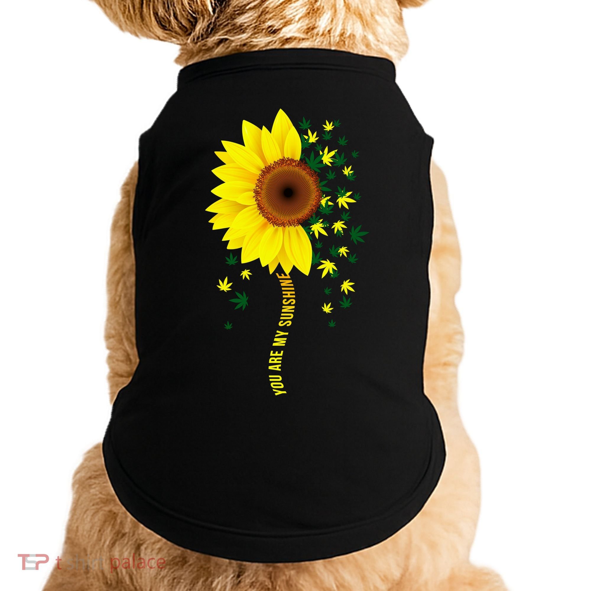 Weed Flower You Are My Sunshine Doggie Tank