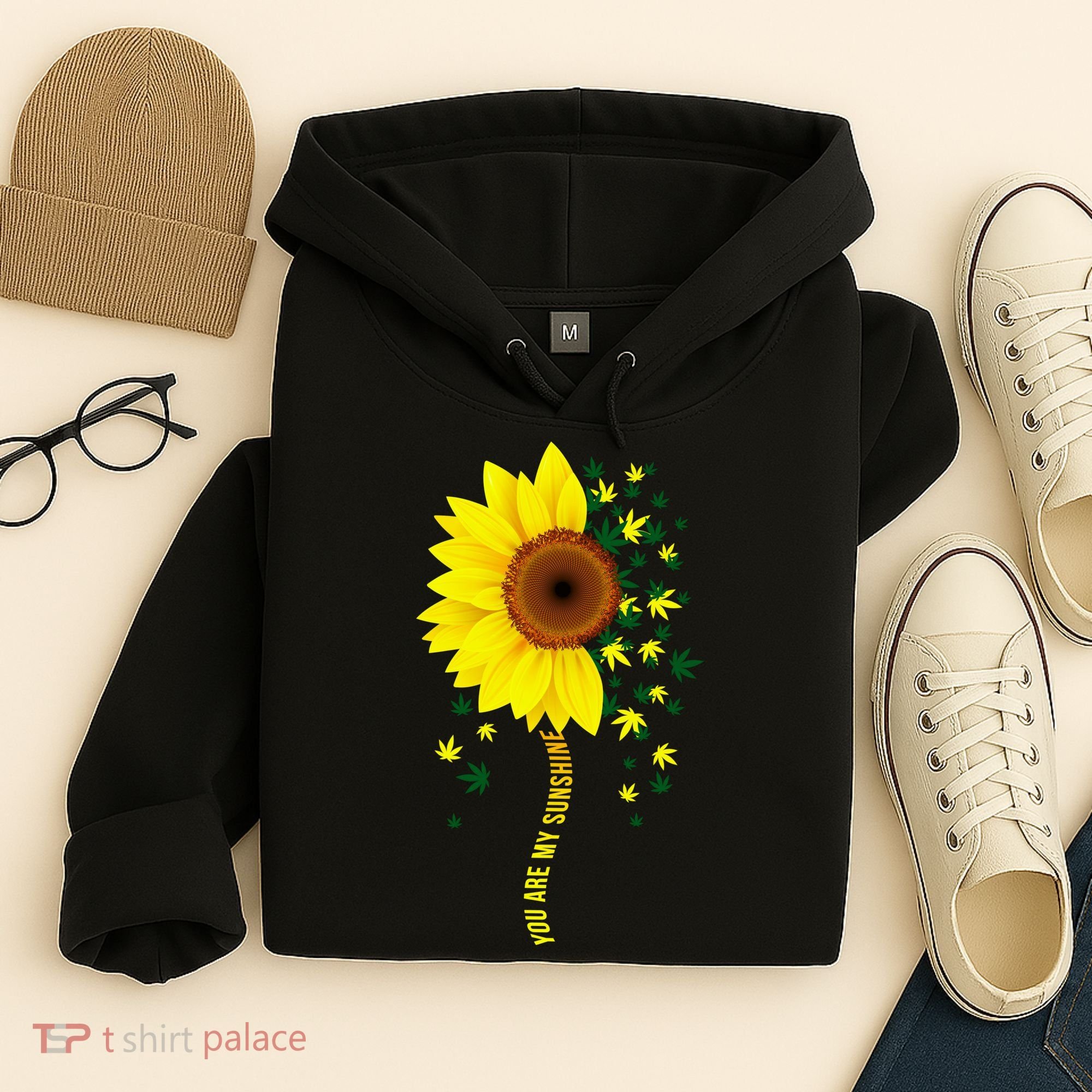Weed Flower You Are My Sunshine Hoodie