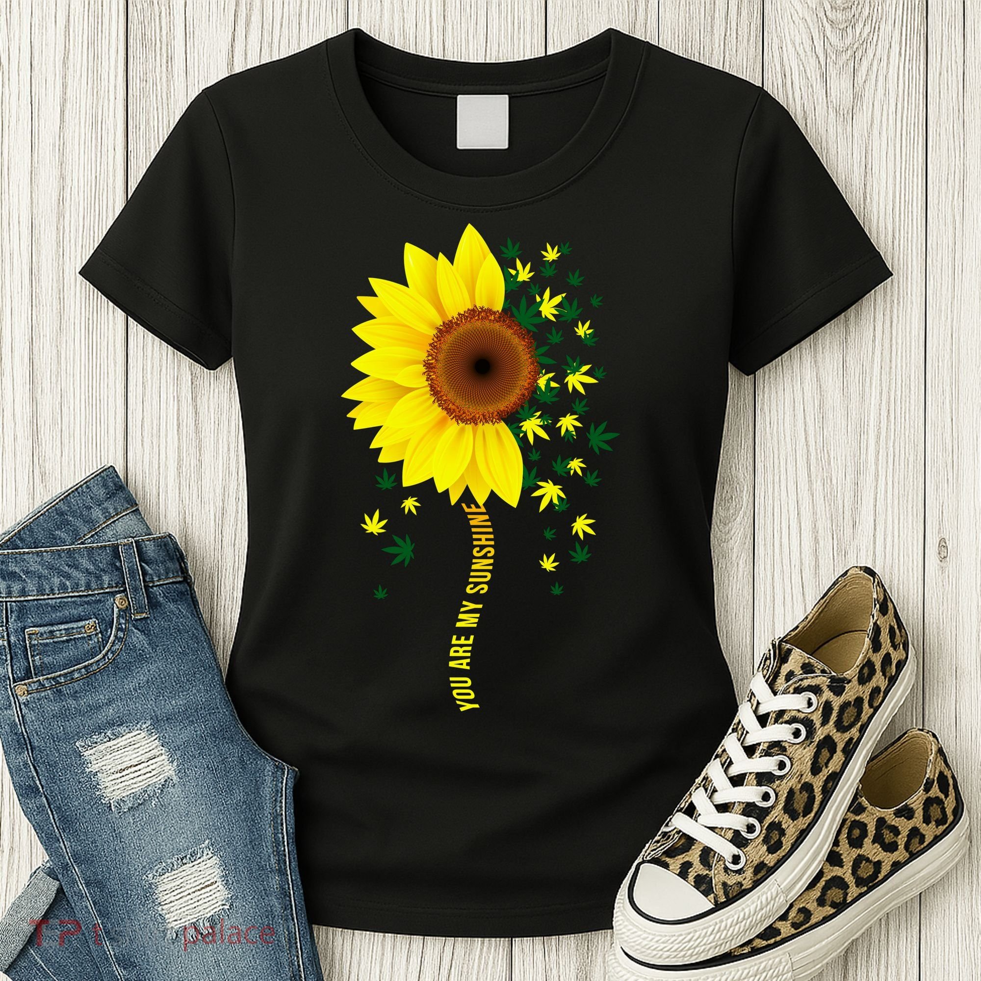 Weed Flower You Are My Sunshine Women's T-Shirt