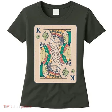 Weed King Poker Card Women's T-Shirt