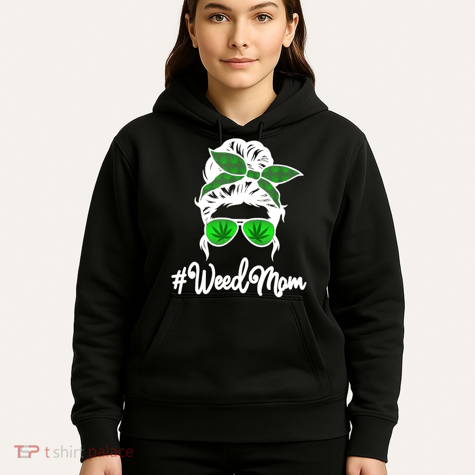 Weed Mom Medical Marijuana Funny Hoodie