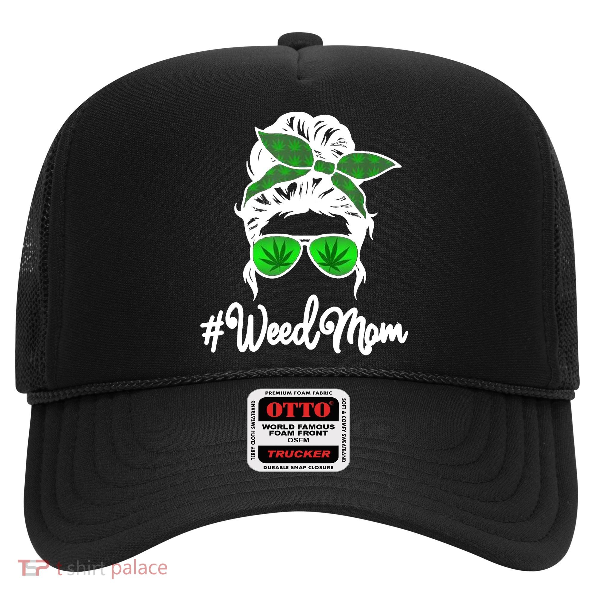 Weed Mom Medical Marijuana Funny Hat