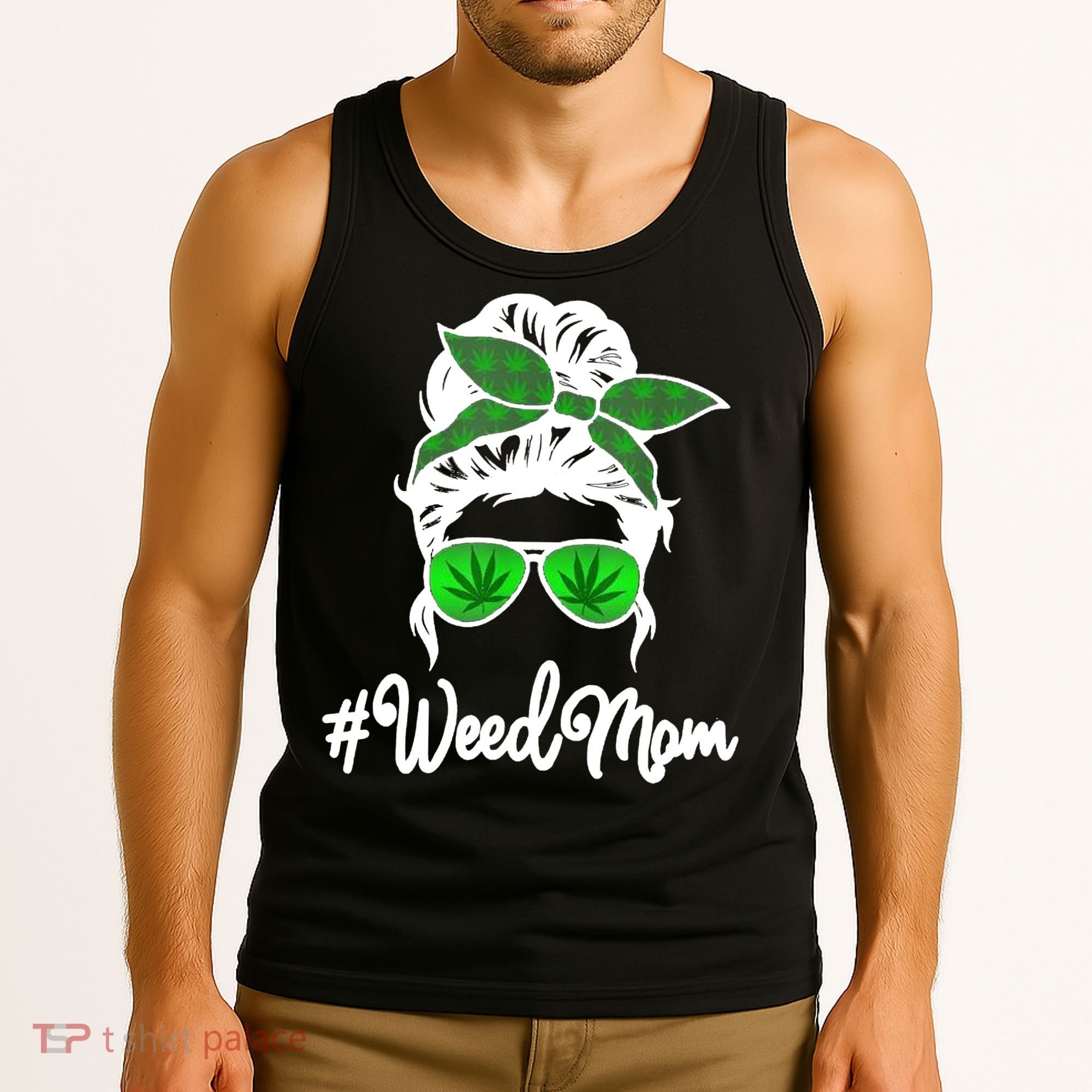 Weed Mom Medical Marijuana Funny Tank Top