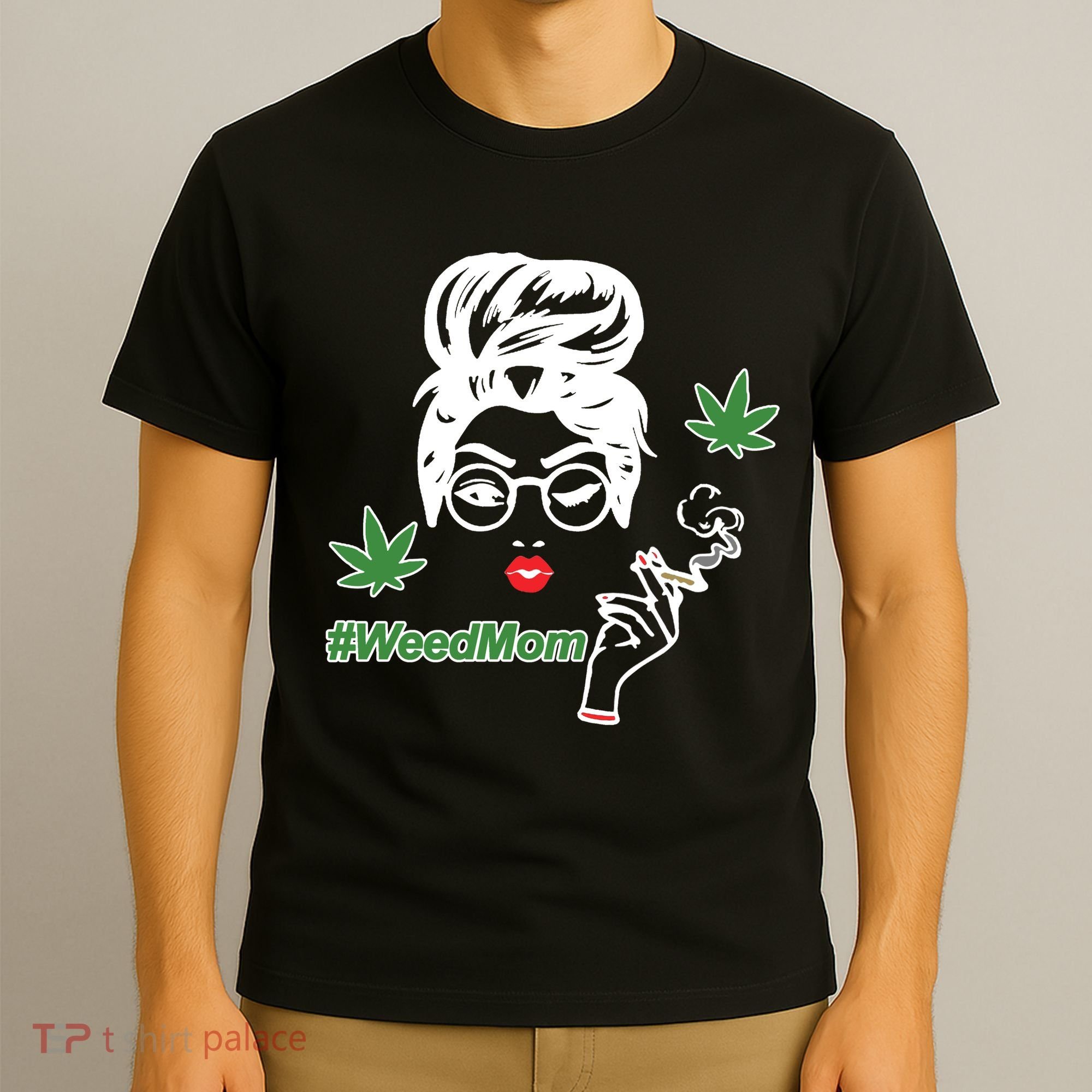 Weed Mom Mother Smoking Pot T-Shirt