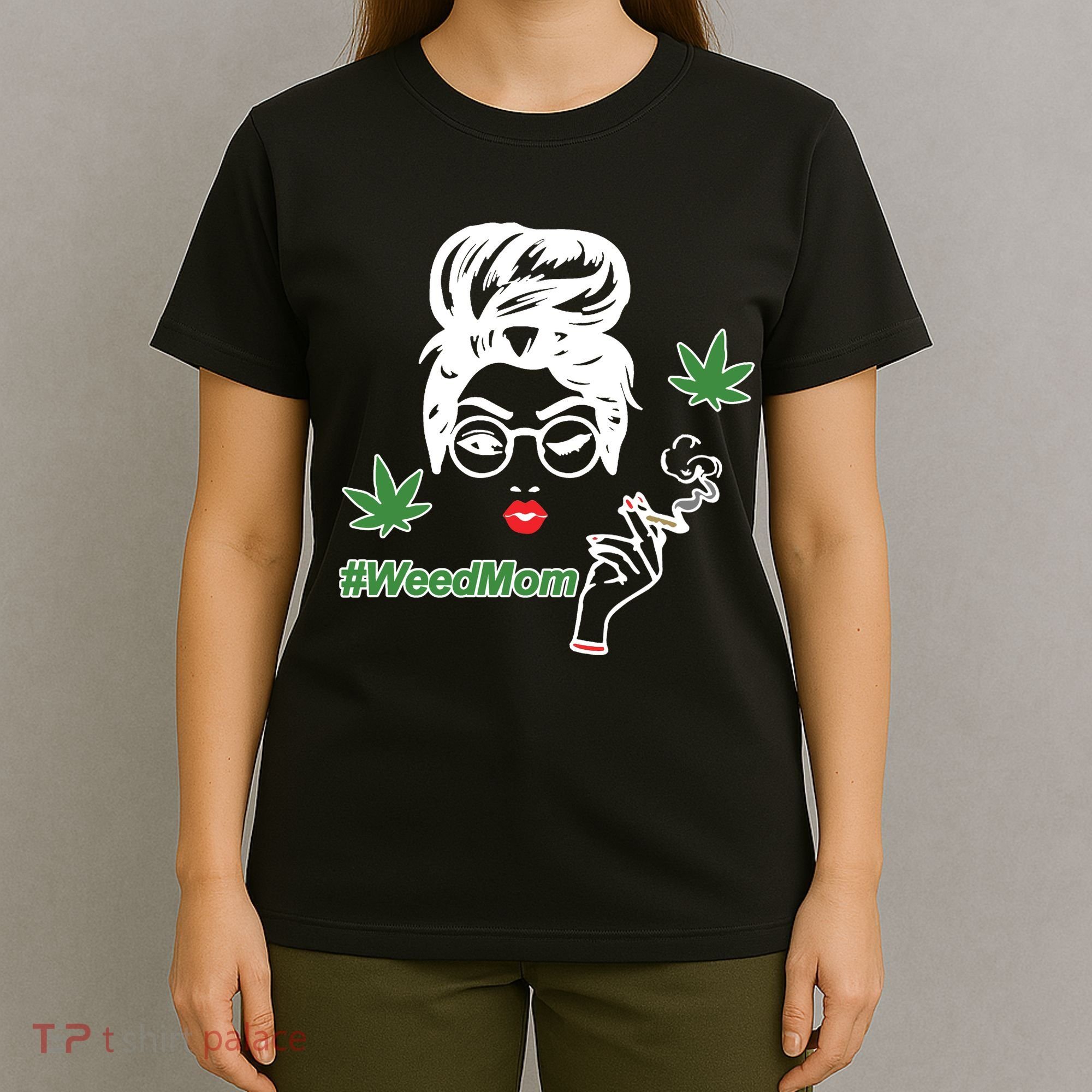 Weed Mom Mother Smoking Pot T-Shirt