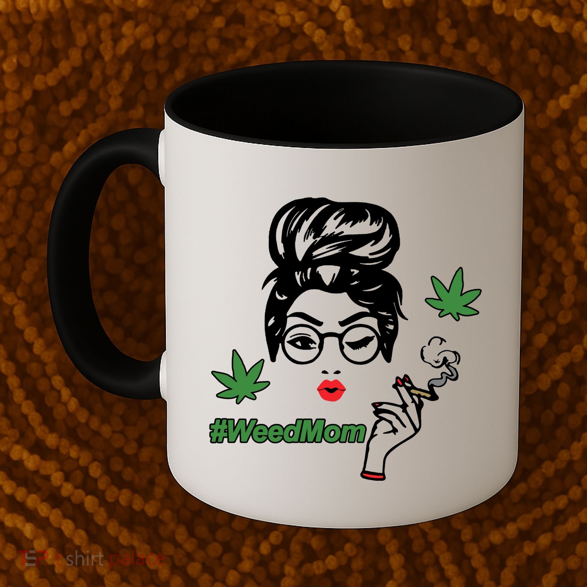 Weed Mom Mother Smoking Pot Coffee Mug