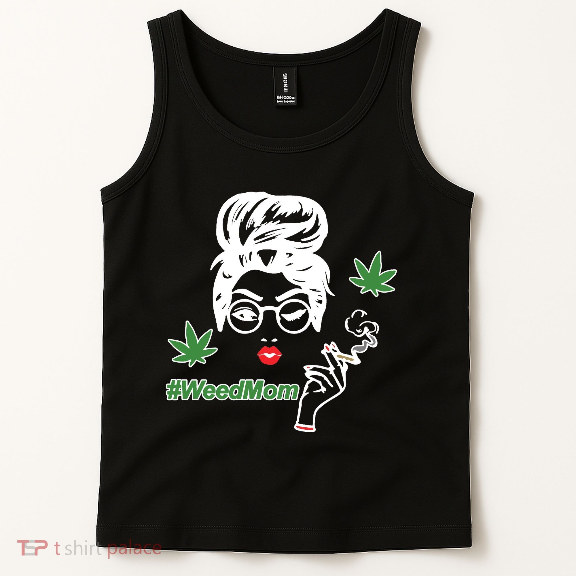 Weed Mom Mother Smoking Pot Tank Top