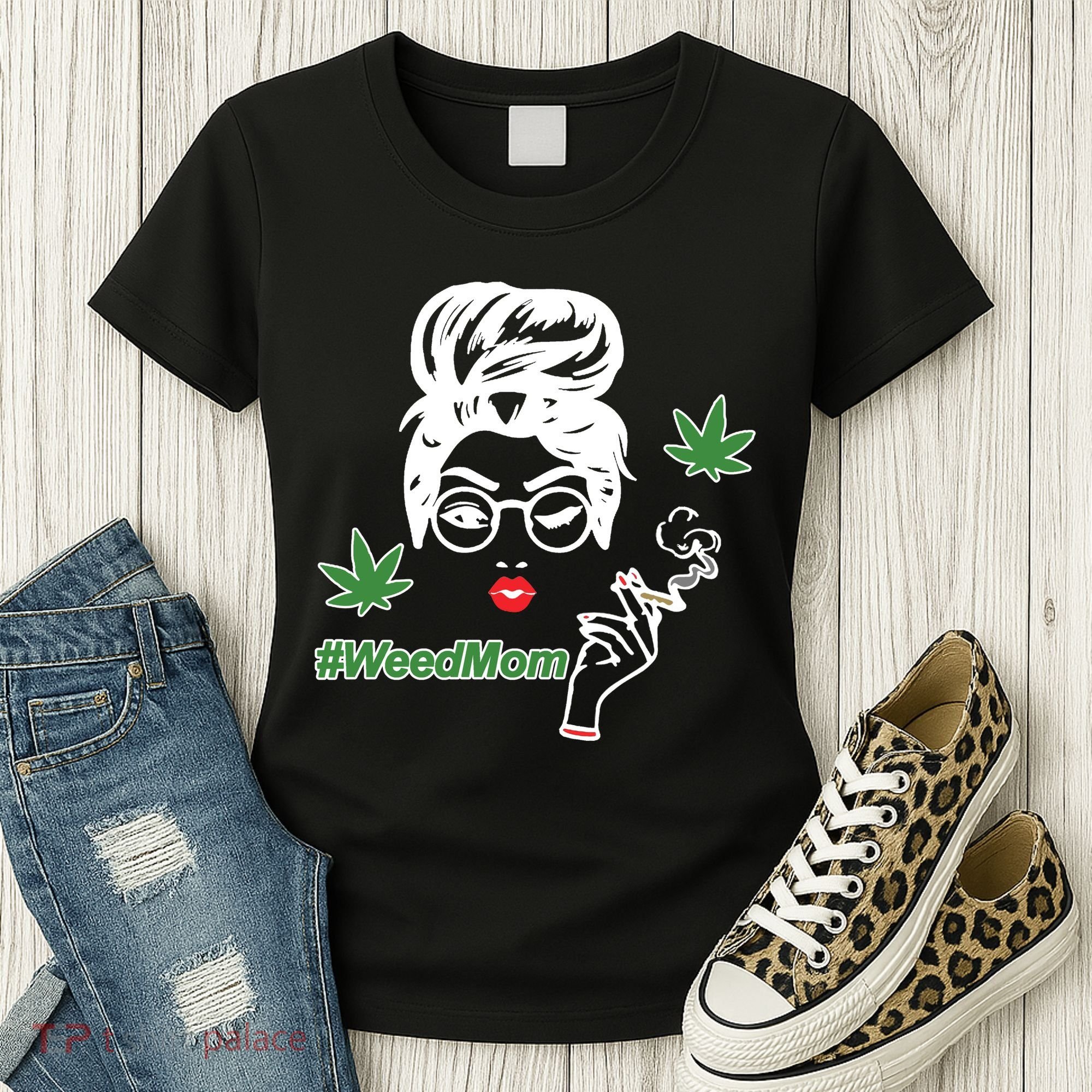 Weed Mom Mother Smoking Pot Women's T-Shirt