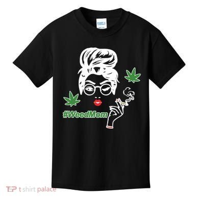 Weed Mom Mother Smoking Pot Kids T-Shirt