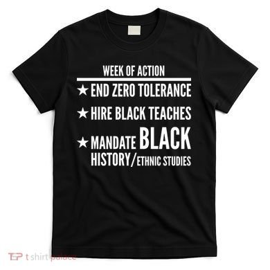 Week Of Action Black Live Matter T-Shirt