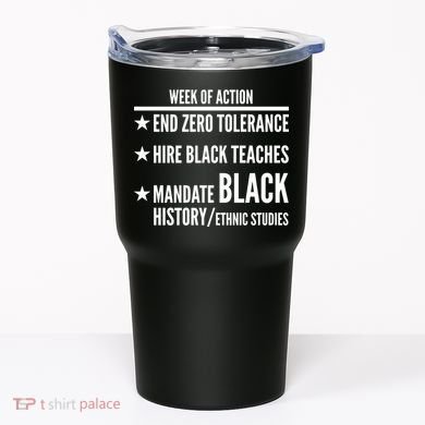 Week Of Action Black Live Matter Tumbler