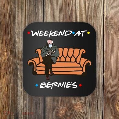 Weekend At Bernie's Meme Coaster