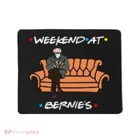 Weekend At Bernie's Meme Mousepad thumb 0
