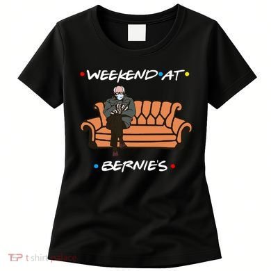 Weekend At Bernie's Meme Women's T-Shirt