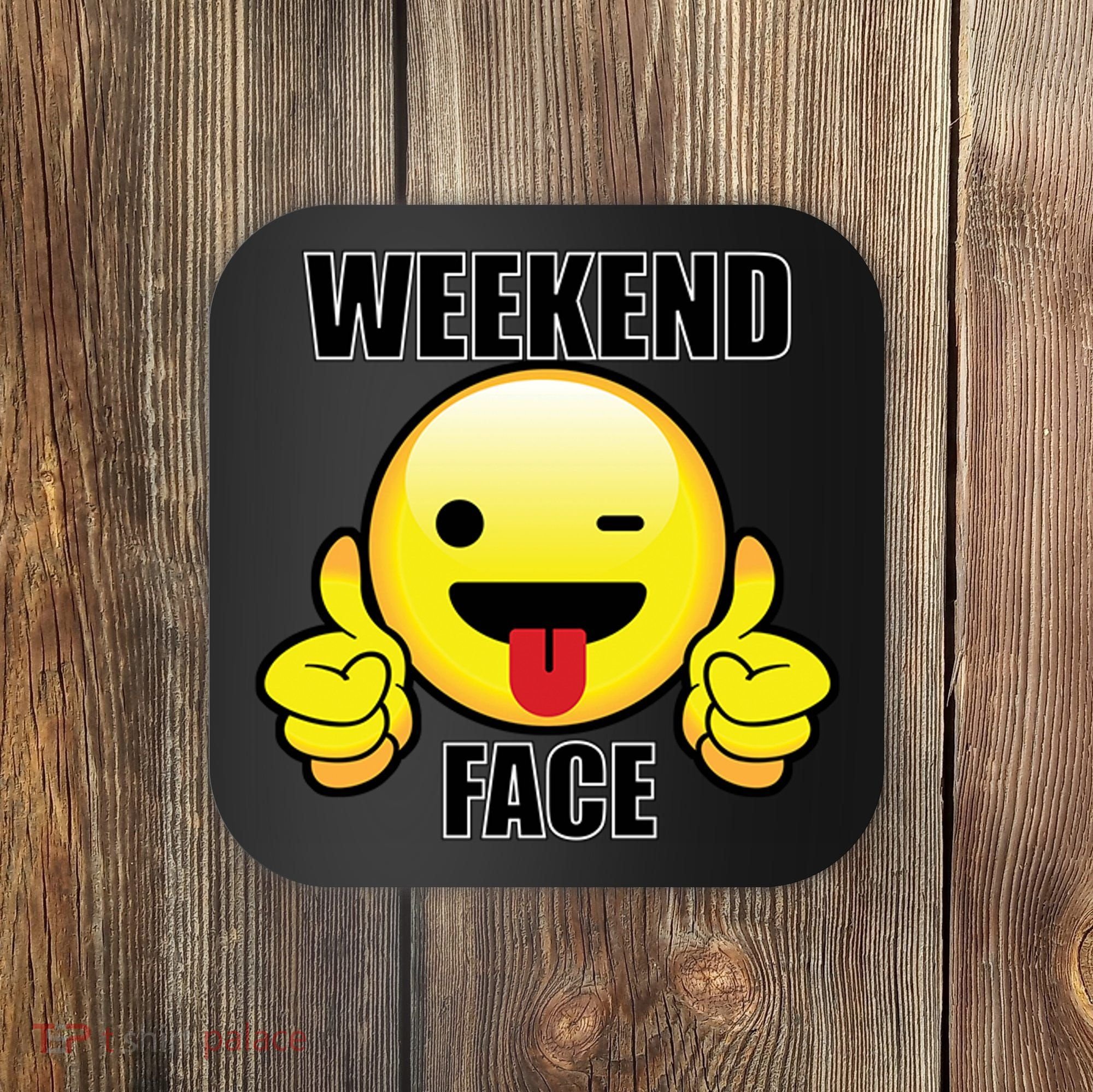 Weekend Face Emoji Coaster