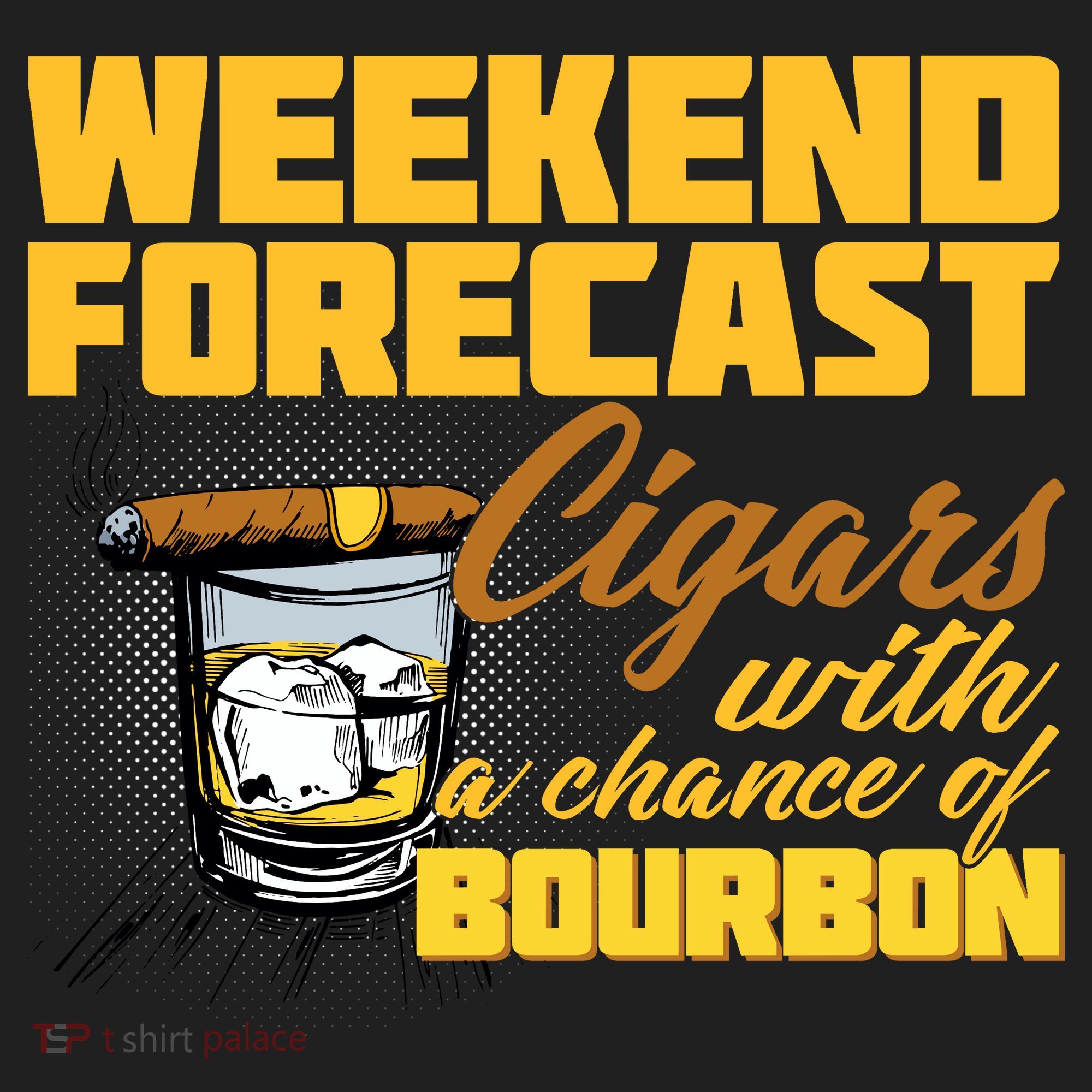 Weekend Forcast Cigars and Bourbon Tumbler