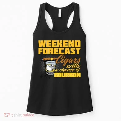 Weekend Forcast Cigars and Bourbon Women's Tank Top