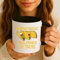 Weekend Forecast 100 Percent Chance Of Tacos Coffee Mug thumb 3