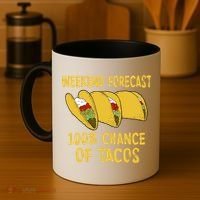 Weekend Forecast 100 Percent Chance Of Tacos Coffee Mug thumb 4