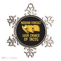 Weekend Forecast 100 Percent Chance Of Tacos Ornament thumb 0