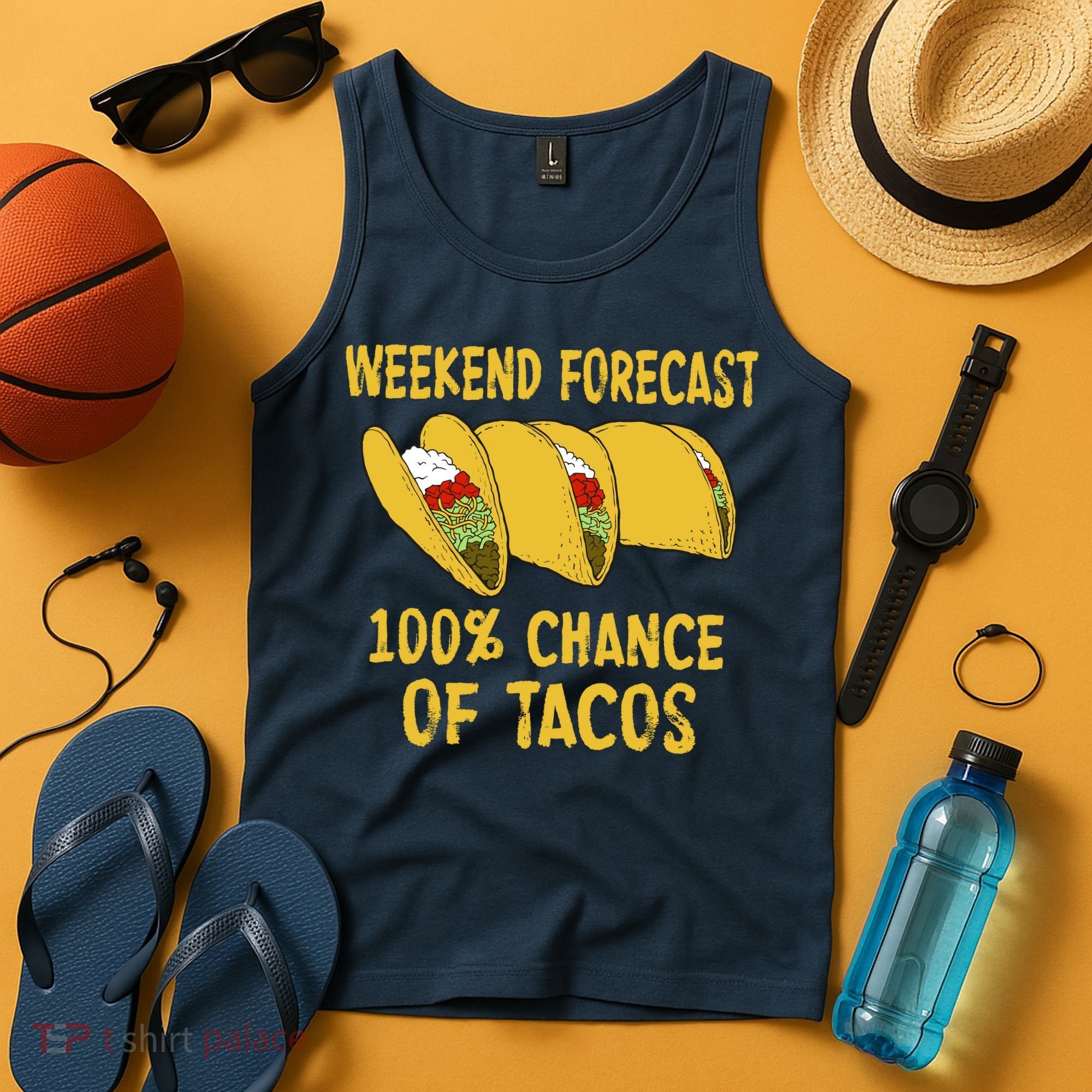 Weekend Forecast 100 Percent Chance Of Tacos Tank Top