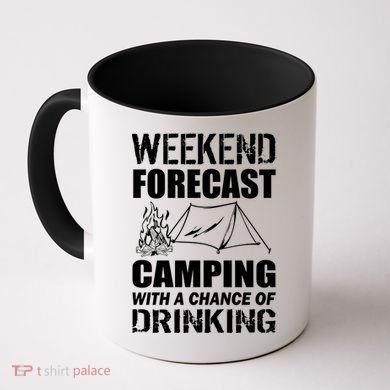 Weekend Forecast Camping With A Chance Of Drinking Coffee Mug