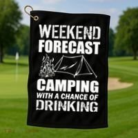 Weekend Forecast Camping With A Chance Of Drinking Golf Towel thumb 1