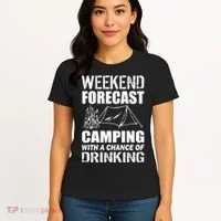 Weekend Forecast Camping With A Chance Of Drinking Women's T-Shirt thumb 4