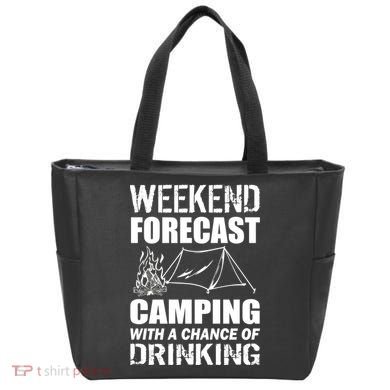 Weekend Forecast Camping With A Chance Of Drinking Tote Bag