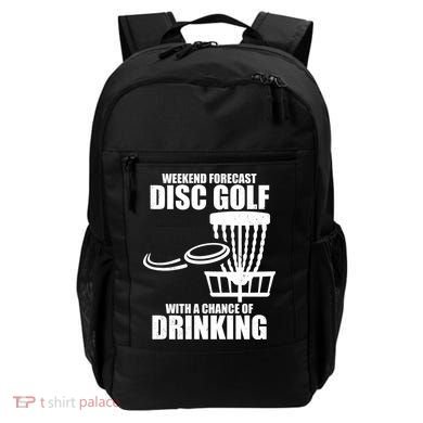 Weekend Forecast Disc Golf Chance Of Drinking Backpack