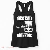 Weekend Forecast Disc Golf Chance Of Drinking Women's Tank Top thumb 0