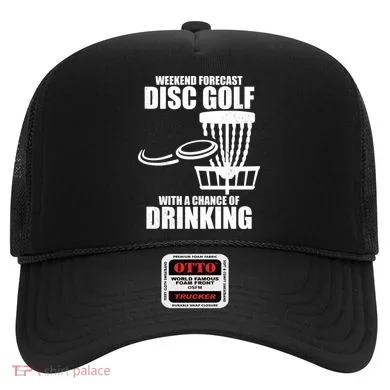 Weekend Forecast Disc Golf Chance Of Drinking Hat