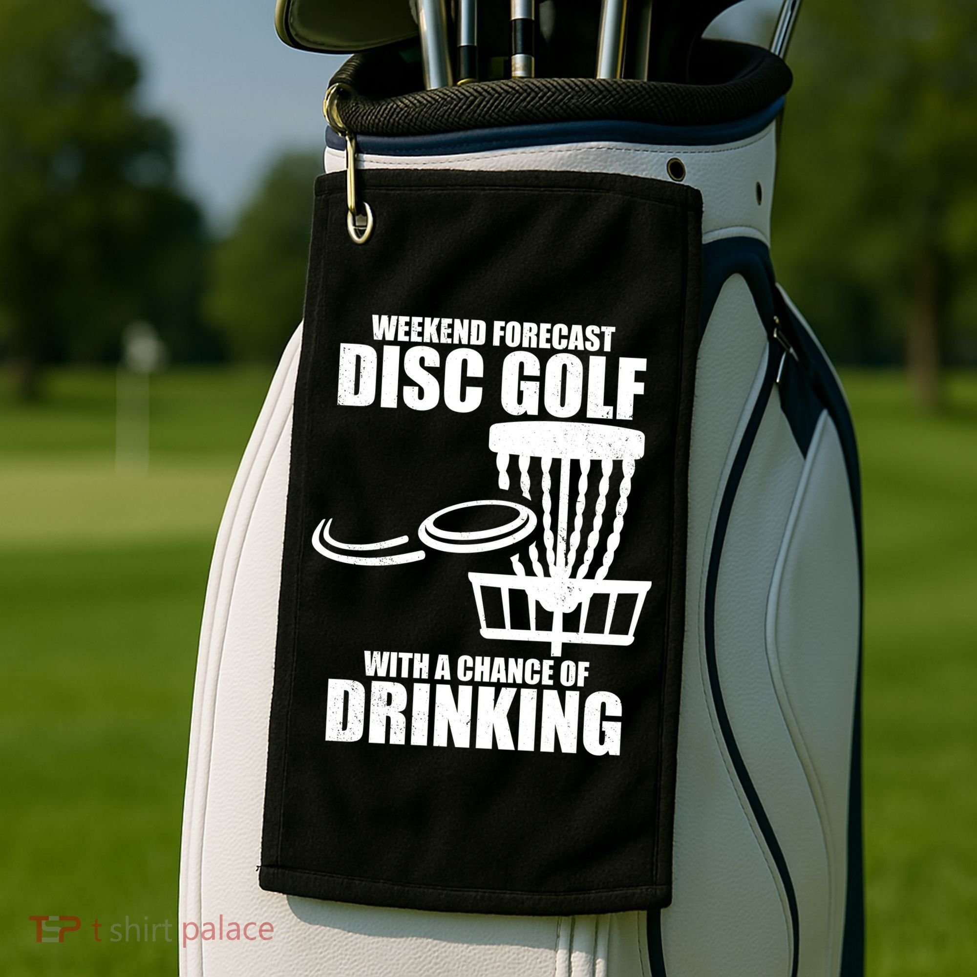 Weekend Forecast Disc Golf Chance Of Drinking Golf Towel