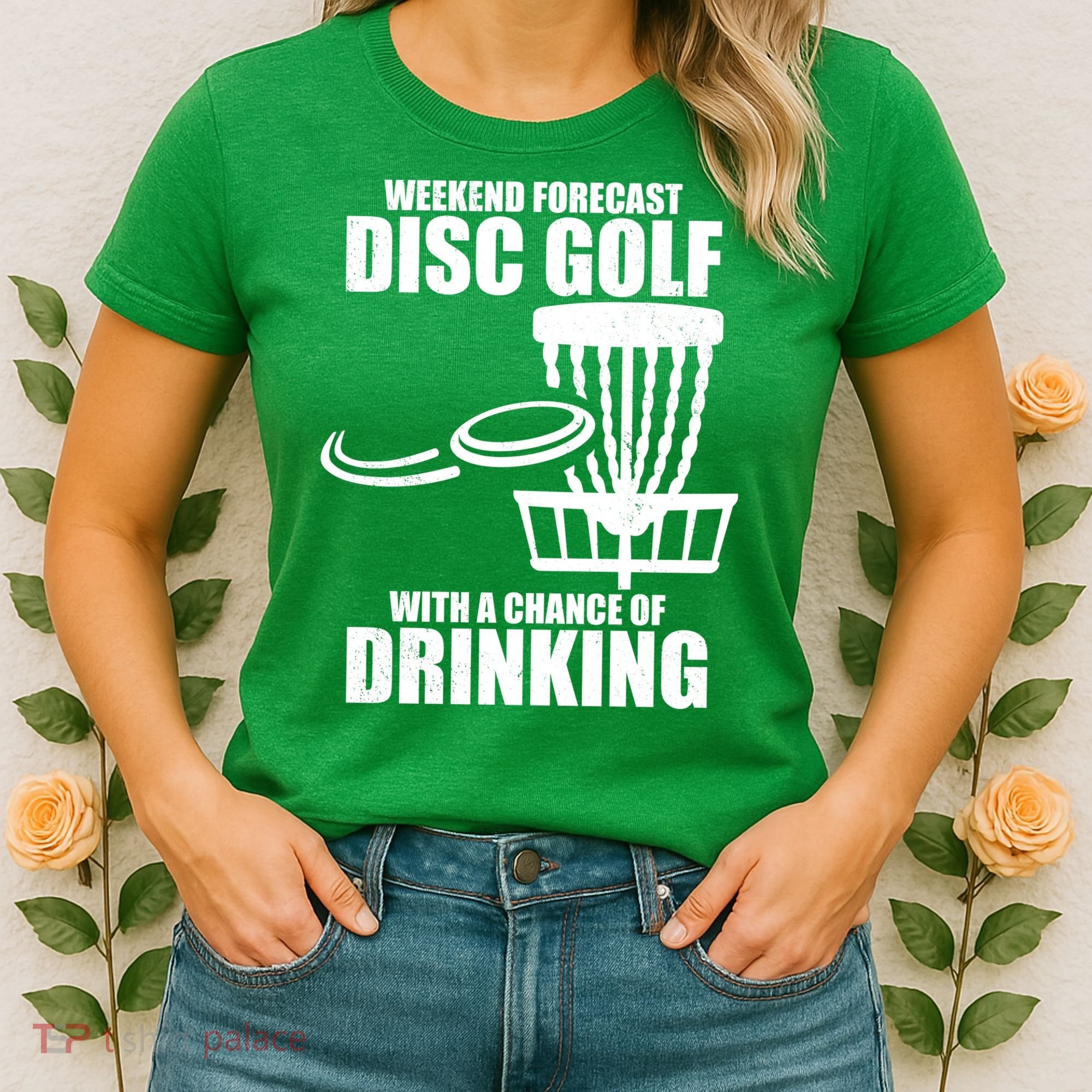Weekend Forecast Disc Golf Chance Of Drinking Women's T-Shirt