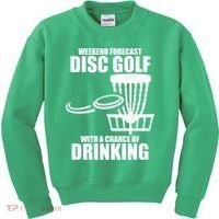 Weekend Forecast Disc Golf Chance Of Drinking Kids Sweatshirt thumb 0